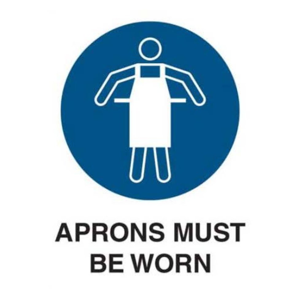 Aprons Must Be Worn